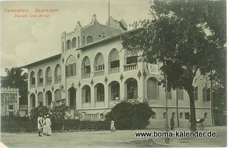 Dar es Salaam (Daressalam) - New German Boma/ District Office (Bezirksamt)