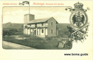Mahenge - Old German Boma - Military Station